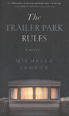 Book review: “Trailer Park Rules” captures the spirit of the working class